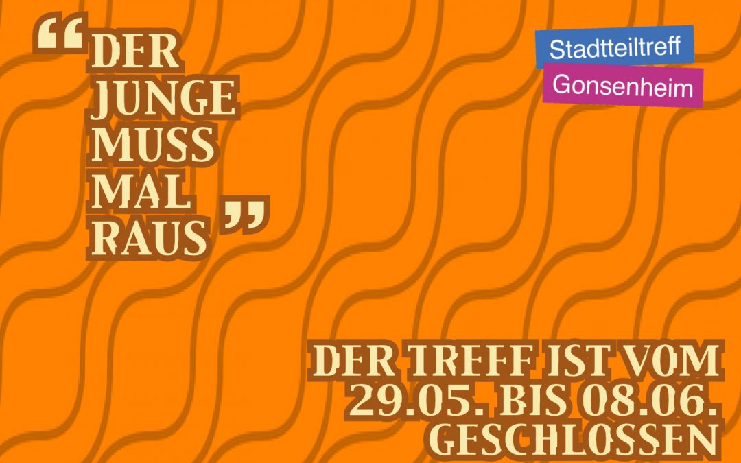 Der Junge muss mal raus